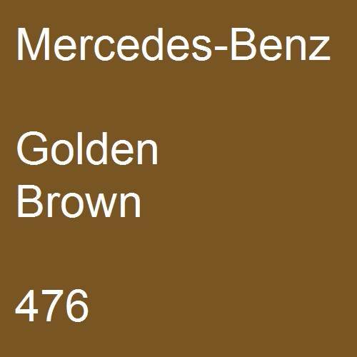 Mercedes-Benz, Golden Brown, 476.